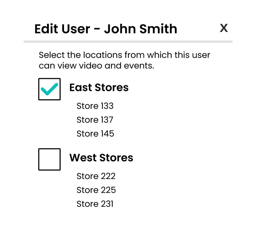 Solink's customizable user management makes it easy for your team to change permissions as needed